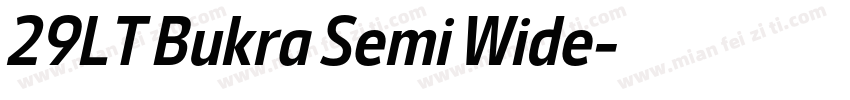 29LT Bukra Semi Wide字体转换